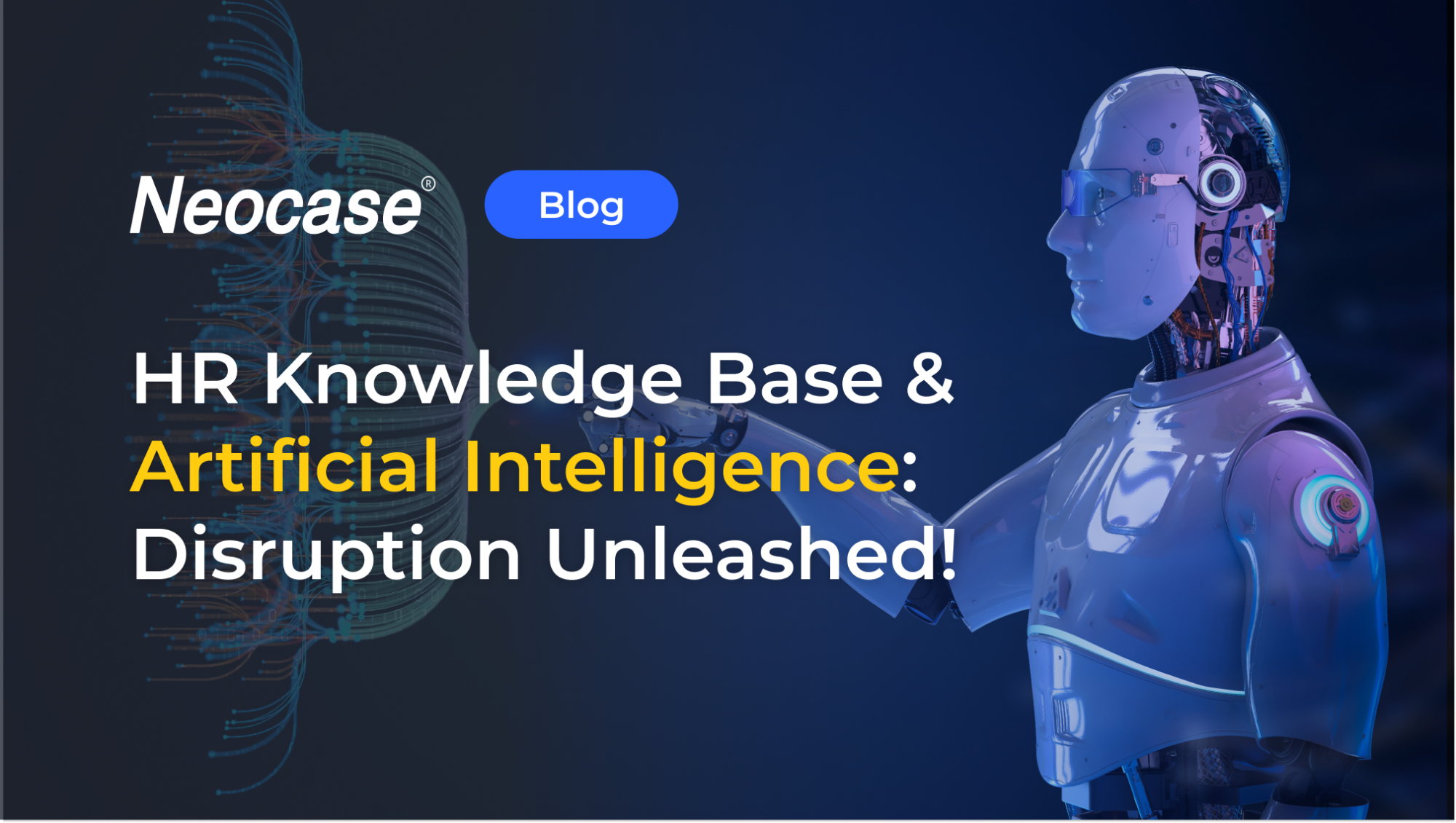 Blog Article - HR Knowledge Base & Artifical Intelligence: Disruption Unleashed!