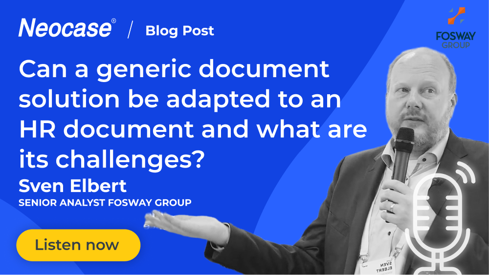 vignette-podcast-Fosway-document management -Neocase-2